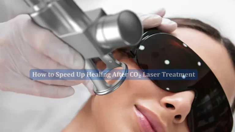 Come accelerare la guarigione dopo il trattamento laser a CO₂